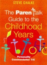 Tapa de The Parentalk Guide to the Childhood Years (Parentalk)