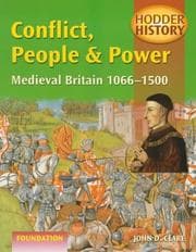 Tapa de Conflict, People & Power: Medieval Britain 1066-1500