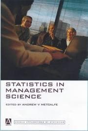 Tapa de Statistics in Management Science (Arnold Applications of Statistics Series)