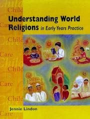 Tapa de Understanding World Religions in Early Years Practice (Child Care Topic Books)