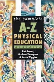 Tapa de The complete A-Z physical education handbook