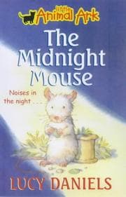 Tapa de The Midnight Mouse (Little Animal Ark #3)
