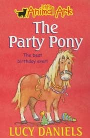 Tapa de The Party Pony (Little Animal Ark #6)