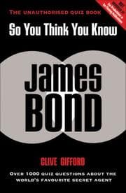 Tapa de So You Think You Know James Bond (So You Think You Know)