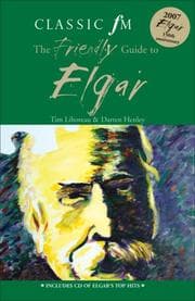 Tapa de The Classic FM Friendly Guide to Elgar (Classic FM)