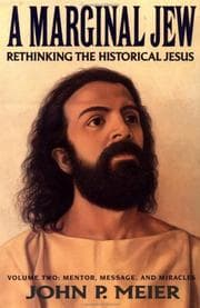 Tapa de Mentor, Message, and Miracles (A Marginal Jew: Rethinking the Historical Jesus, Volume 2)