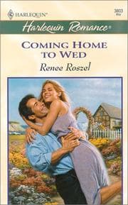 Tapa de Coming Home To Wed (The Merits Of Marriage)