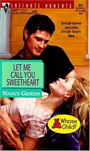 Tapa de Let Me Call You Sweetheart (Silhouette Intimate Moments No. 851) (Intimate Moments, No 851)