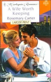 Tapa de Wife Worth Keeping - Larger Print (Harlequin Large Print (Unnumbered Paperback))