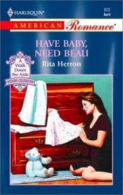 Tapa de Have Baby, Need Beau (A Walk Down the Aisle
