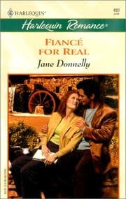 Tapa de Fiance for Real (Harlequin Romance, 480)