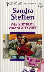 Tapa de Wes Stryker's Wrangled Wife (Bachelor Gulch)