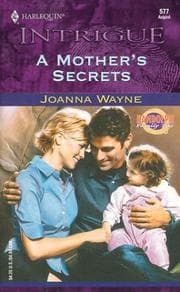 Tapa de A Mother's Secrets (Randolph Family Ties, Book 3) (Harlequin Intrigue Series #577))