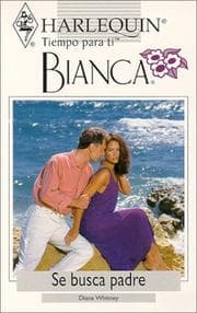 Tapa de Se Busca Padre (Wanted Father) (Tiempo Para Ti, Bianca)