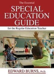 Tapa de The essential special education guide for the regular education teacher