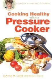 Tapa de Cooking healthy with a pressure cooker