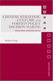 Tapa de Chinese Strategic Culture and Foreign Policy Decision-Making