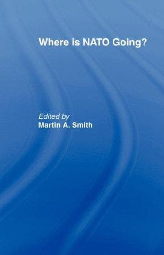 Tapa de Where is NATO Going?