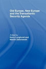 Tapa de Old Europe, New Europe and the Transatlantic Security Agenda