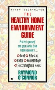 Tapa de The Healthy Home Environment Guide