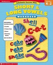 Tapa de Scholastic Success With Short & Long Vowels
