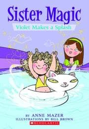 Tapa de Violet Makes A Splash (Sister Magic)