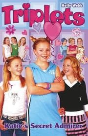 Tapa de Katie's Secret Admirer (Triplets)