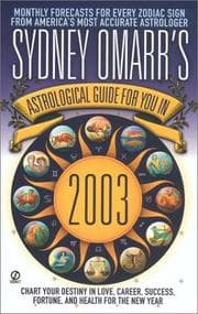 Tapa de Astrological Guide for You in 2003
