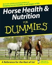 Tapa de Horse Health & Nutrition For Dummies (For Dummies (Pets))