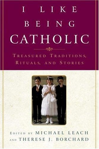Tapa de I Like Being Catholic