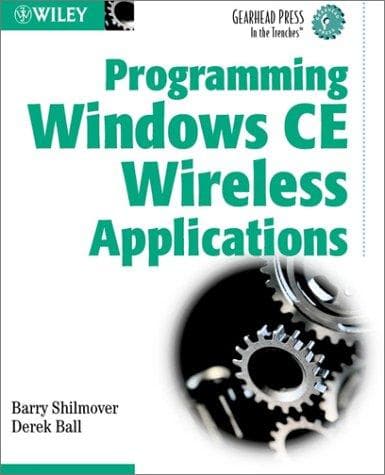 Tapa de Programming Windows CE Wireless Applications (Gearhead Press --In the Trenches)