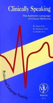 Tapa de Clinically Speaking - the Authentic Language of Clinical Medicine