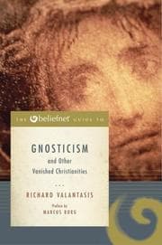 Tapa de The Beliefnet guide to Gnosticism and other vanished Christianities