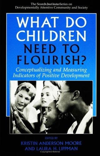 Tapa de What Do Children Need to Flourish?