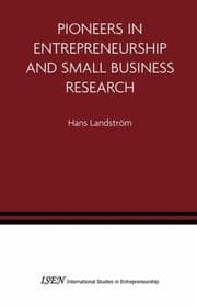 Tapa de Pioneers in Entrepreneurship and Small Business Research (International Studies in Entrepreneurship)