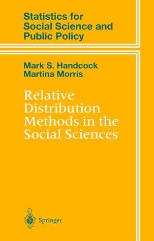 Tapa de Relative distribution methods in the social sciences