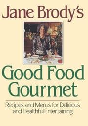 Tapa de Jane Brody's Good Food Gourmet
