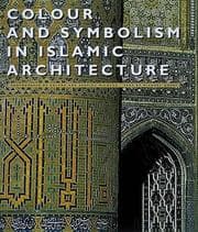 Tapa de Colour and Symbolism in Islamic Architecture