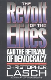 Tapa de The revolt of the elites and the betrayal of democracy