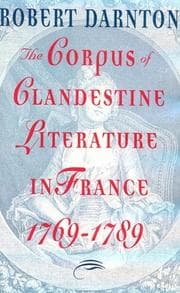 Tapa de The corpus of clandestine literature in France, 1769-1789