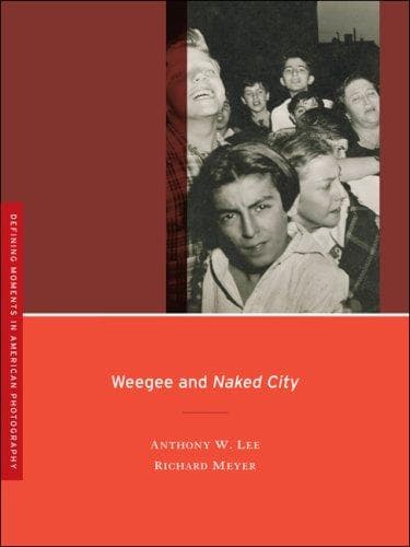 Tapa de Weegee and Naked city