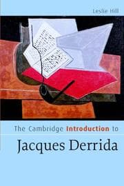 Tapa de The Cambridge Introduction to Jacques Derrida (Cambridge Introductions to Literature)