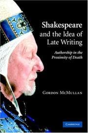 Tapa de Shakespeare and the idea of late writing