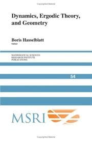 Tapa de Dynamics, Ergodic Theory and Geometry (Mathematical Sciences Research Institute Publications)