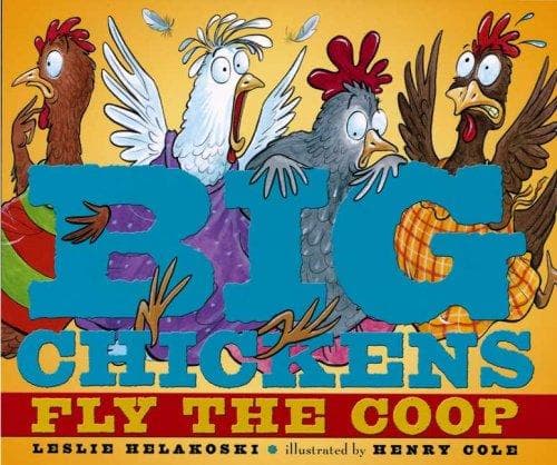 Tapa de Big Chickens Fly the Coop