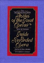 Tapa de The Metropolitan Opera Stories of the Great Operas
