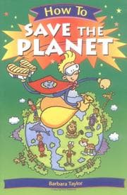 Tapa de How To Save the Planet (How To¿)