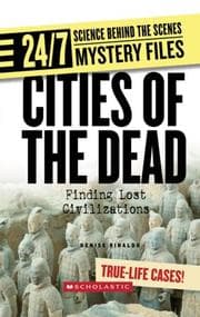 Tapa de Cities of the Dead: Finding Lost Civilizations (24/7: Science Behind the Scenes)