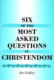 Tapa de Six of the Most Asked Questions in Christendom