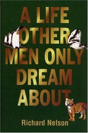 Tapa de A Life Other Men Only Dream About